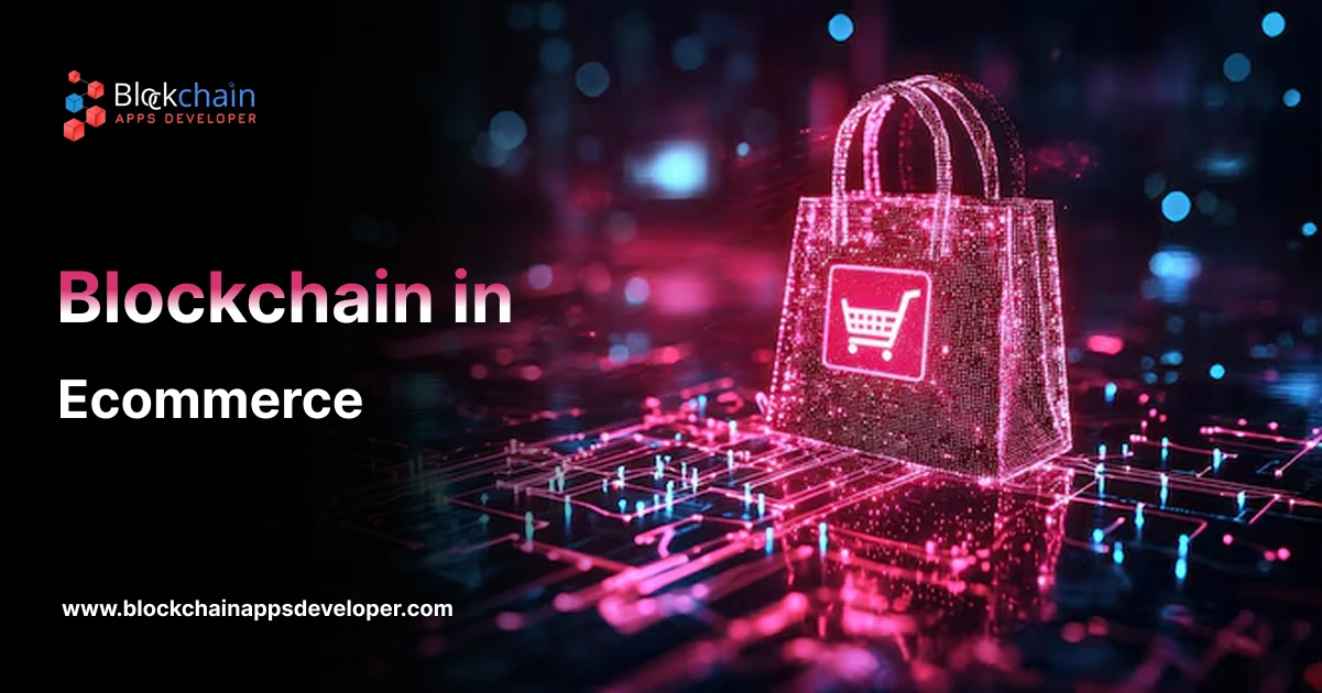 Blockchain in E-commerce: A New Era of Secure Shopping and Digital Trust