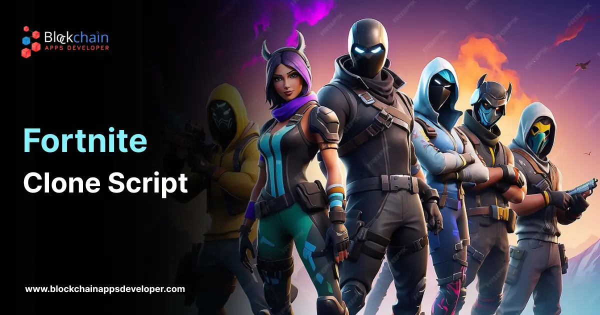 Fortnite Clone Script - To develop your own survival game like Fortnite
