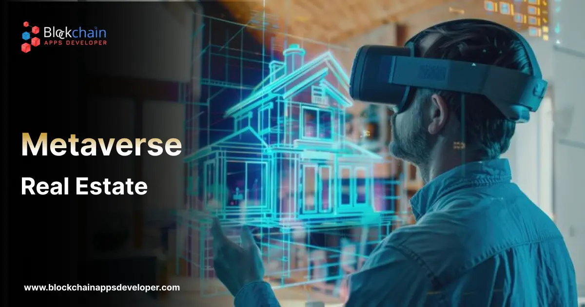 Ultimate Guide To Metaverse Real Estate Development