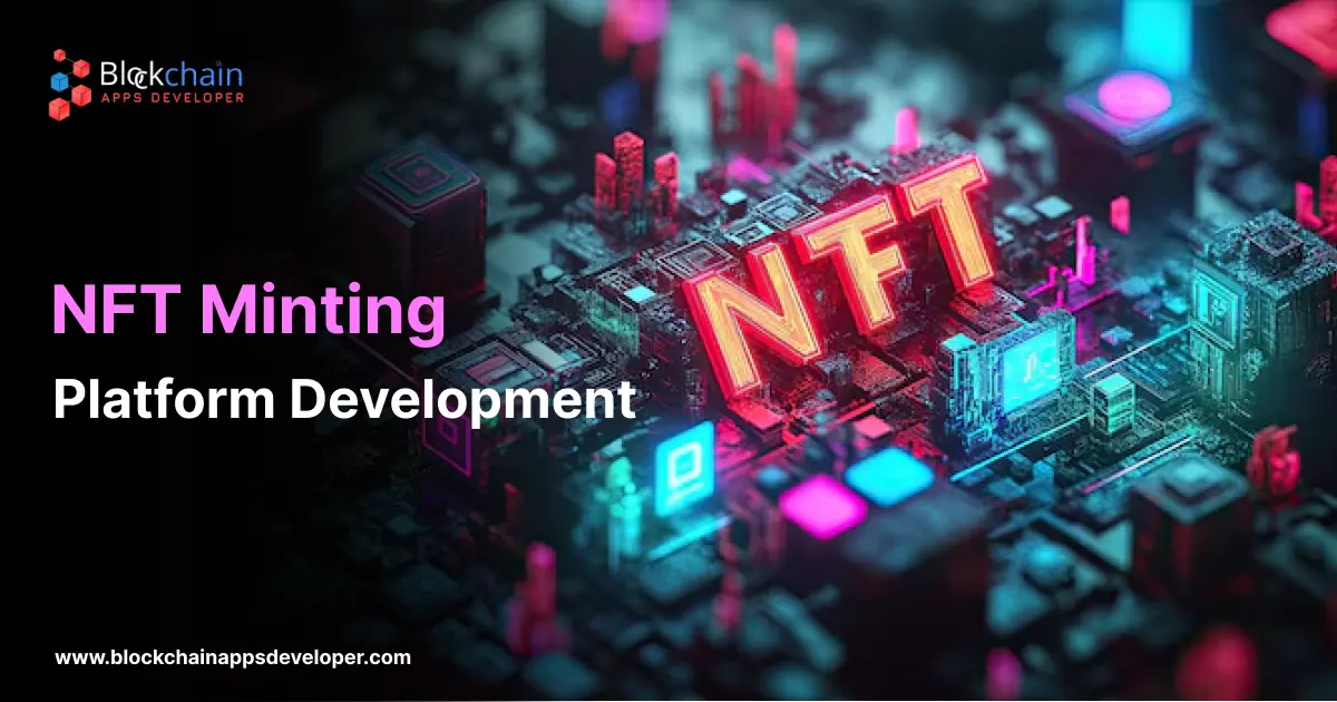 NFT Minting Platform Development Company NFT Minting Platform Development Company