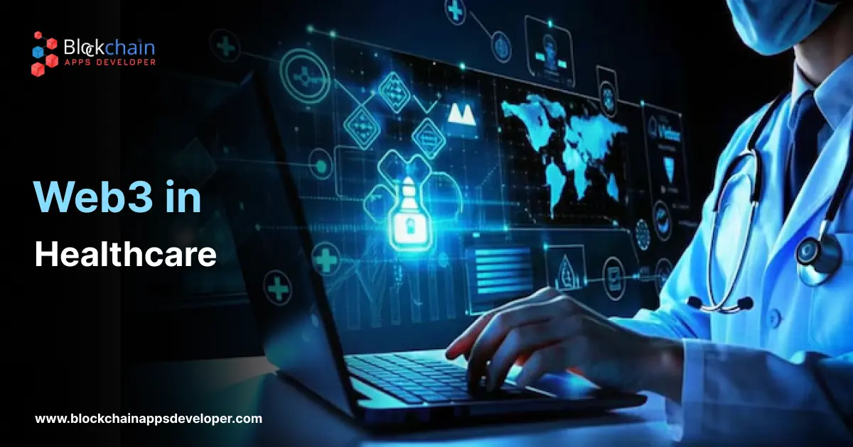 Web3 Use Cases in Healthcare Web3 Use Cases in Healthcare